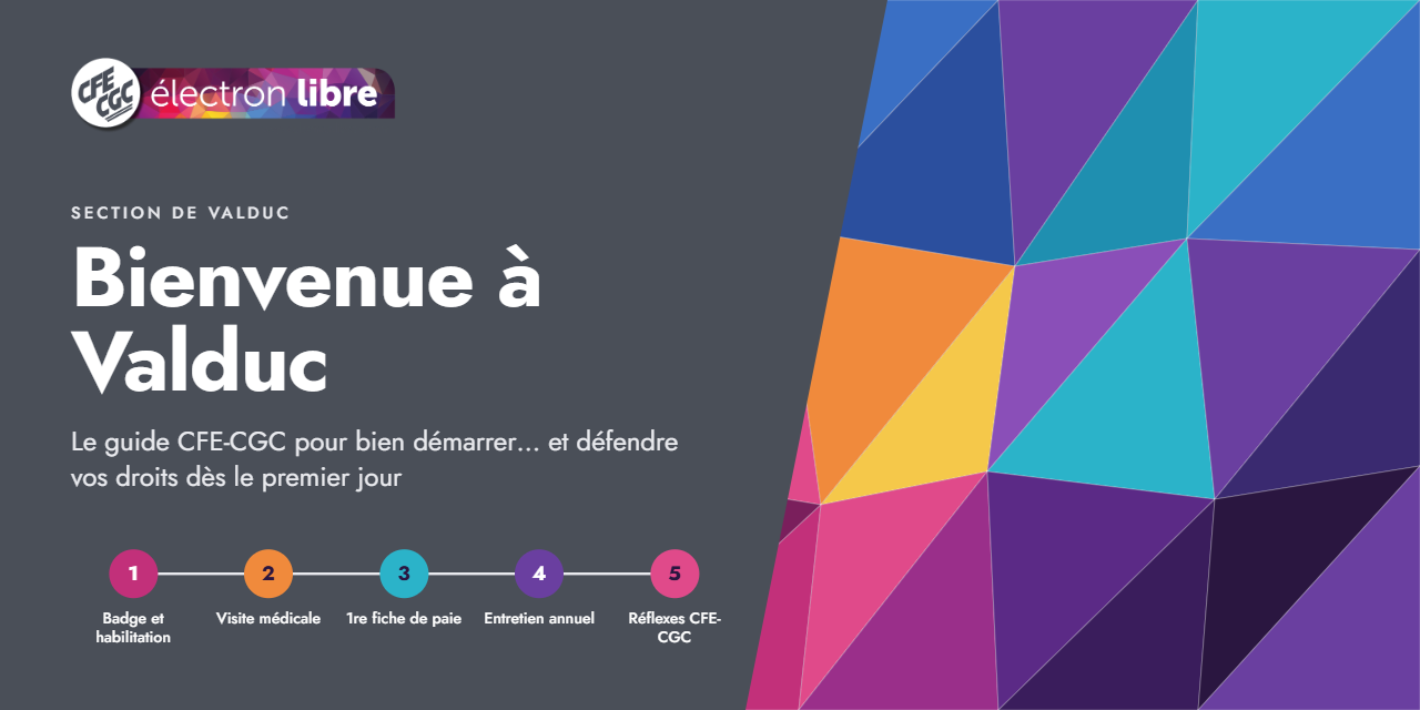 Vous consultez actuellement Nouvel arrivant à Valduc : le guide CFE-CGC pour bien démarrer… et défendre vos droits dès le premier jour